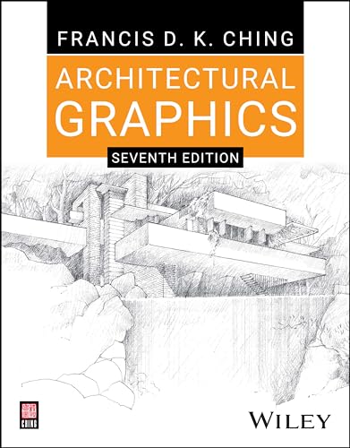Architectural Graphics von Wiley & Sons